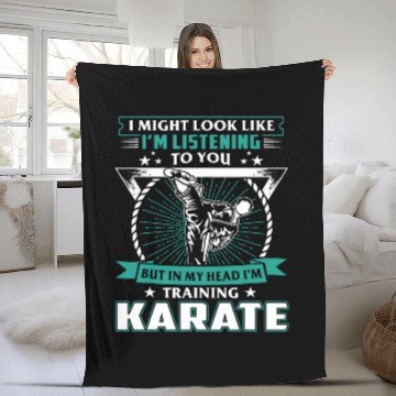 Discover Might Look Like Listening But In My Head Training Karate Fleece Blankets