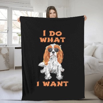 Discover Dog I Do What I Want Cavalier King Charles Spaniel 10 paws Baseball Tees Fleece Blankets
