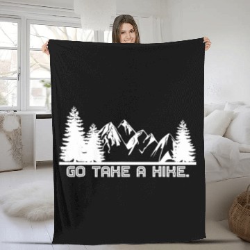 Discover Go Take a Hike Camper Hiker Outdoors Men Women Fleece Blankets