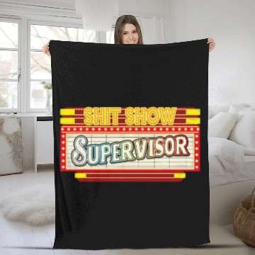 Discover Shit Show Supervisor Funny Sarcastic Shit Show Supervisor 1 Baseball Tees Fleece Blankets