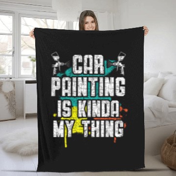 Discover Car Painting Is Kinda My Thing Auto Detailing Car Painter Baseball Tees Fleece Blankets