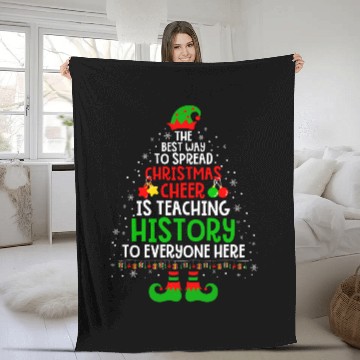 Discover Christmas Cheer Is Teaching History Santa Elf Teacher Group Fleece Blankets