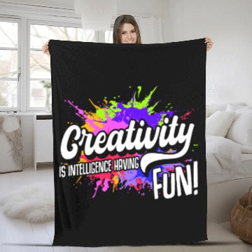 Discover Creativity Is Intelligence Having Fun Art Teacher Student Fleece Blankets