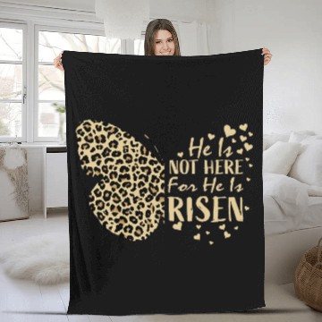 Discover He Is Risen Butterfly Jesus Lovers Easter Christian Cheetah Fleece Blankets
