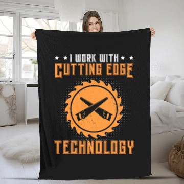 Discover Woodworking I Work With Cutting Edge Technology Carpenter Zip Fleece Blankets