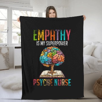Discover Empathy Is My Superpower Psych nurses Job Psychiatric nurses Fleece Blankets