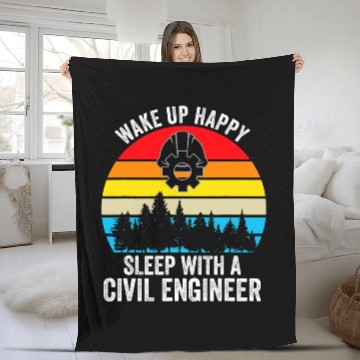 Discover Wake up happy sleep with a civil engineer Job Fleece Blankets