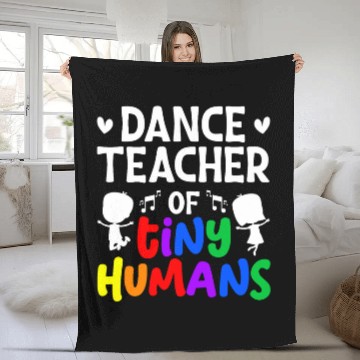 Discover Dance Teacher Of Tiny Humans Dance Instructor Fleece Blankets