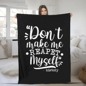 Discover History Teachers Funny Saying History Lover Buff Men Women Fleece Blankets