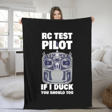 Discover RC Test Pilot If I Duck You Should Too RC Plane Airplane Fleece Blankets