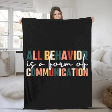 Discover All Behavior Is A Form Of Communication Retro SPED Teacher Fleece Blankets