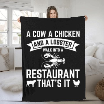 Discover A Cow a Chicken and a Lobster Walk Into a Restaurant Fleece Blankets