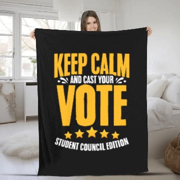 Discover Keep Calm and Cast Your Vote Student Council Class President 1 Baseball Tees Fleece Blankets