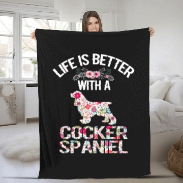 Discover Dog Cocker Spaniel lover gifts idea life is better with Cocker Spaniel7 Fleece Blankets