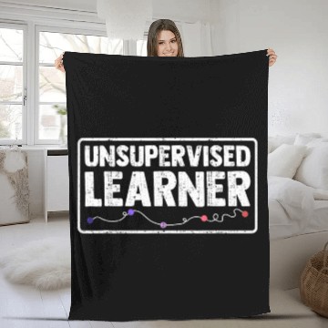 Discover Unsupervised Learner Deep Learning Data Science Enthusiast Baseball Tees Fleece Blankets