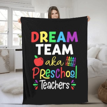 Discover Dream Team Aka Preschool Teachers Back To School Student Fleece Blankets