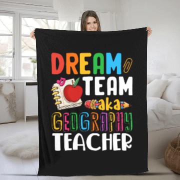 Discover Dream Team Aka Geography Teacher Geography Teachers Fleece Blankets