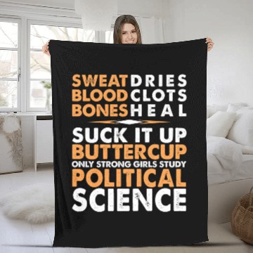 Discover Political Science Suck It Up Buttercup Funny Graduation Fleece Blankets