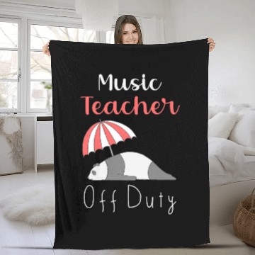 Discover Funny Music Teacher Off Duty Vacation 21 Fleece Blankets