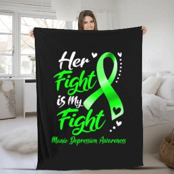 Discover Her Fight Is My Fight Manic Depression Awareness Fleece Blankets