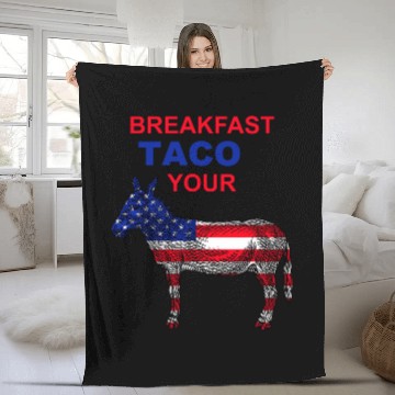 Discover Funny Taco Your Donkey Jill Biden Breakfast Tacos Fleece Blankets