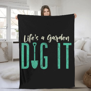 Discover Funny Gardener Botanical Lifes A Garden Dig It Zip Fleece Blankets