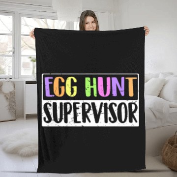 Discover Egg Hunt Supervisor Egg Hunting Party Mom Dad Adult Easter 3 Fleece Blankets