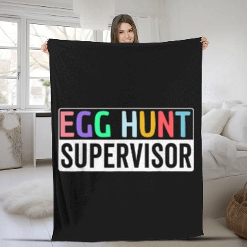 Discover Egg Hunt Supervisor Egg Hunting Party Mom Dad Family Easter 4 Fleece Blankets