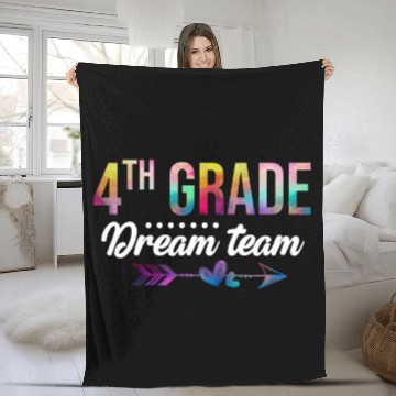 Discover Fourth Grade Dream Team First Day 4th Grade Teacher Student Fleece Blankets
