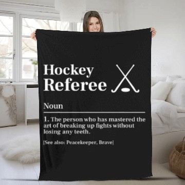 Discover Sport Hockey Referee Definition Hockey Referees Refs Fleece Blankets