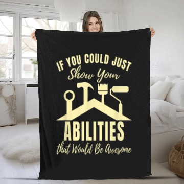Discover Just Show Your Abilities Repairman Tools Funny Handyman Fleece Blankets