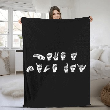 Discover Have A Nice Day American Sign Language ASL Teacher Student Fleece Blankets