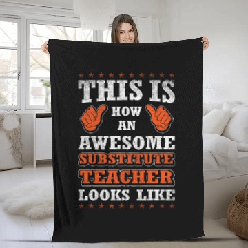 Discover Funny Profession Quote Awesome Substitute Teacher Fleece Blankets