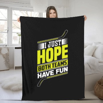 Discover Sport Hockey I just hope both teams have fun Baseball Tees Fleece Blankets