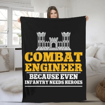 Discover Combat Engineer Because Even Infantry Needs Heroes Baseball Tees Fleece Blankets