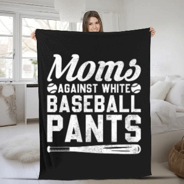 Discover Sport Baseball Moms Against White Baseball Pants Funny Baseball Quotes Baseball Tees Fleece Blankets
