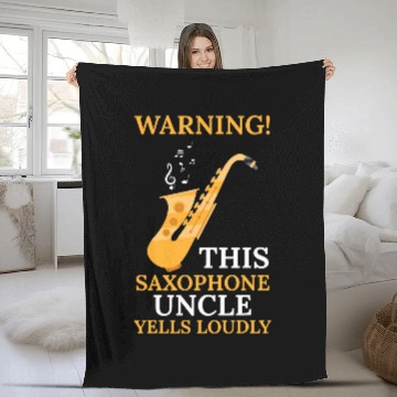Discover Funny Saxophone warning this saxophone uncle music Baseball Tees Fleece Blankets