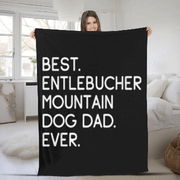 Discover Entlebucher Pet Mens bests Entlebucher Mountain Dog Dad Ever Fleece Blankets