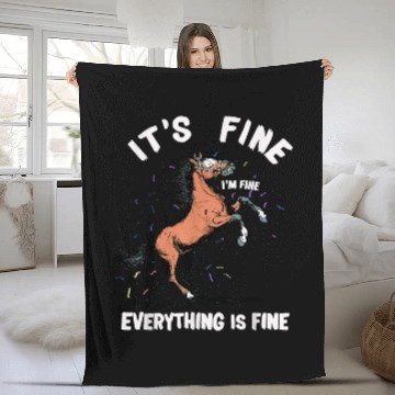 Discover Horse Its Fine Im Fine Everything Is Fine Funny Farmer 23 Fleece Blankets