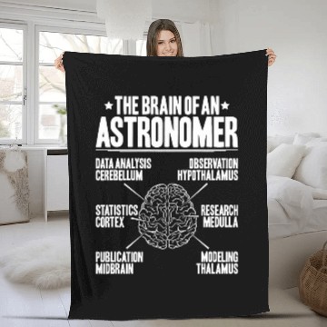 Discover Astronomer Typical Brain Astronomy Fleece Blankets