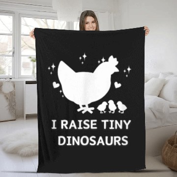 Discover I Raise Tiny Dinosaurs Design Funny Chicken Lover Fleece Blankets
