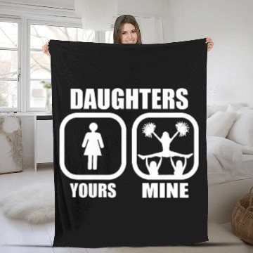 Discover Daughters Yours Mine Funny Cheer Mom Cheer Dad Coach Fleece Blankets