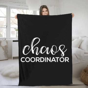 Discover Chaos Coordinator Funny Printed Graphic Mom Babysitter Nanny Fleece Blankets
