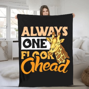 Discover Giraffe Pet Always one floor ahead design Giraffes lover and Fleece Blankets