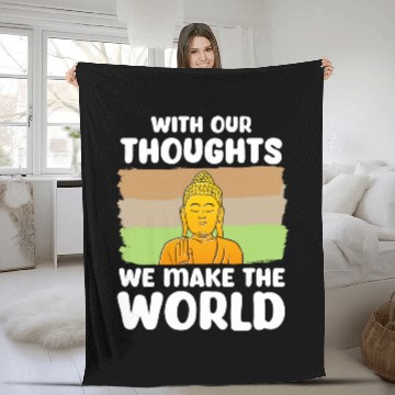Discover Buddhist Buddhism Zen Monk Our Thoughts Make The World Baseball Tees Fleece Blankets