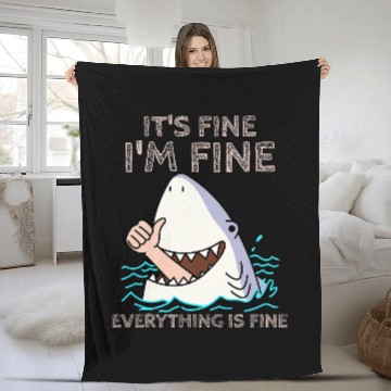 Discover Shark Pet Its Fine Im Fine Everything is fine Funny Shark lover Fleece Blankets Baseball Tees