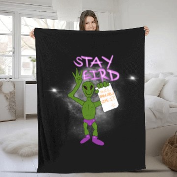 Discover Aliens UFO STAY WEIRD YOU WILL PROBE LIKE IT PROBABLY PUNS Fleece Blankets