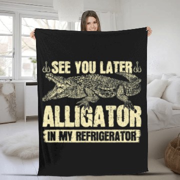Discover Alligator Pet Hunting See You Later Alligator Hunter Fleece Blankets
