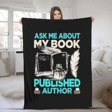 Discover Book Fun Ask Me About My Book Funny Author Writer Novel Zip Fleece Blankets