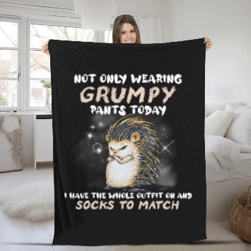 Discover Hedgehog Pet Not Only Wearing Grumpy Pants Today Funny Hedgehog Fleece Blankets